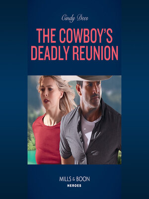 cover image of The Cowboy's Deadly Reunion